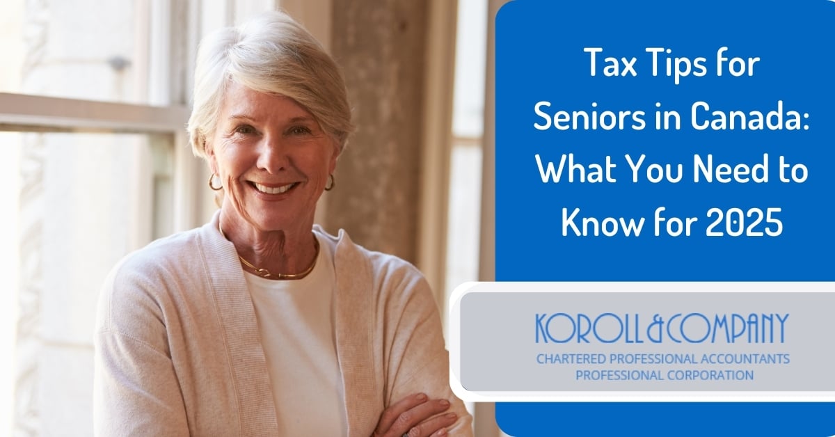 tax-tips-for-seniors-in-canada-what-you-need-to-know-for-2025